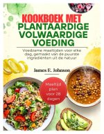 Kookboek met plantaardige volwaardige voeding