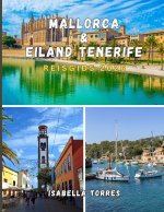 MALLORCA & EILAND TENERIFE REISGIDS 2026