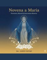 Novena a Maria (Devozioni alla Madonna)
