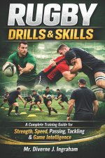 RUGBY DRILLS & SKILLS