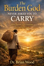The Burden God Never Asked You To Carry