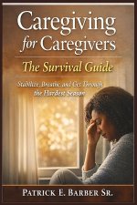 Caregiving for Caregivers