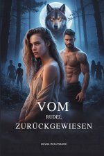 VOM RUDEL ZURÜCKGEWIESEN