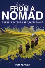 NOTES FROM A NOMAD