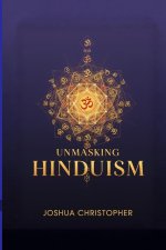 Unmasking Hinduism