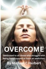 Overcome