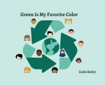 Green Is My Favorite Color