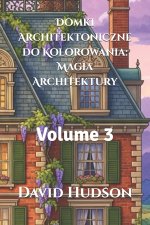 Domki Architektoniczne do Kolorowania