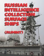Russian Intelligence Collection Surface Ships
