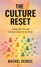 THE CULTURE RESET