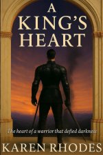 A KING'S HEART