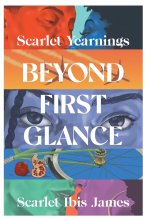Scarlet Yearnings Beyond First Glance