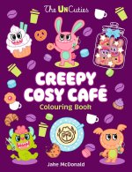 UnCuties Creepy Cosy Cafe Colouring Book