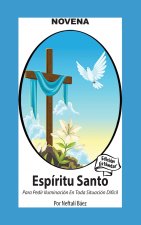 Novena del Espíritu Santo Para Pedir Iluminación En Toda Situación Difícil