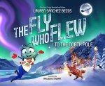 Fly Who Flew to the North Pole