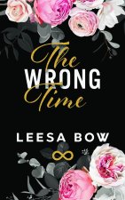 The Wrong Time Special Edition