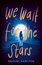 We Wait for the Stars