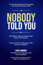 NOBODY TOLD YOU