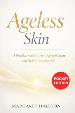 Ageless Skin