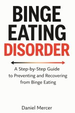 Binge Eating Disorder