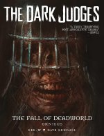 Dark Judges: The Fall of Deadworld Omnibus