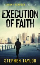 Execution of Faith