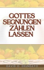 GOTTES SEGNUNGEN ZÄHLEN LASSEN