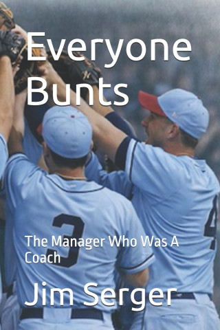 Everyone Bunts