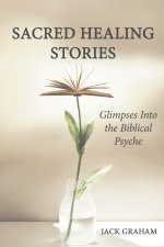 Sacred Healing Stories