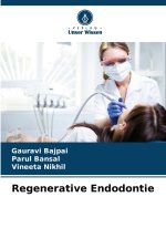 Regenerative Endodontie