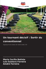 Un tournant décisif