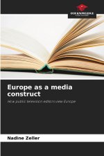 Europe as a media construct