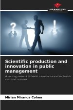 Scientific production and innovation in public management