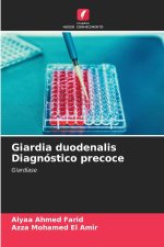 Giardia duodenalis Diagnóstico precoce
