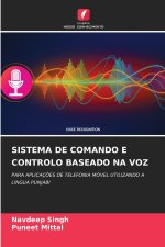 SISTEMA DE COMANDO E CONTROLO BASEADO NA VOZ