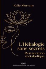 L'Hékalogie sans Secrets