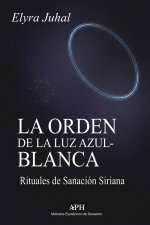 La Orden de la Luz Azul-Blanca