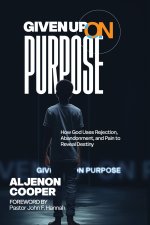 Given Up on Purpose