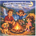 Max and Mia's Camping Adventure
