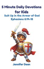 5 Minute Daily Devotions for Kids