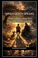 When Death Speaks