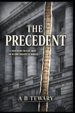 THE PRECEDENT