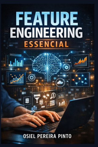 Feature Engineering Essencial