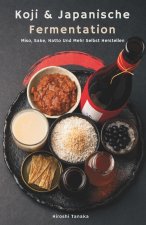 Koji & Japanische Fermentation