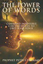 The Power of Words