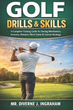 GOLF DRILLS & SKILLS