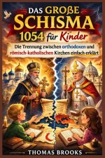 DAS GROSSE SCHISMA 1054 für Kinder