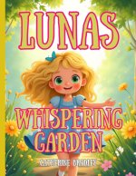 Luna's Whispering Garden