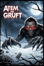 Atem der Gruft