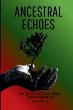 Ancestral Echoes